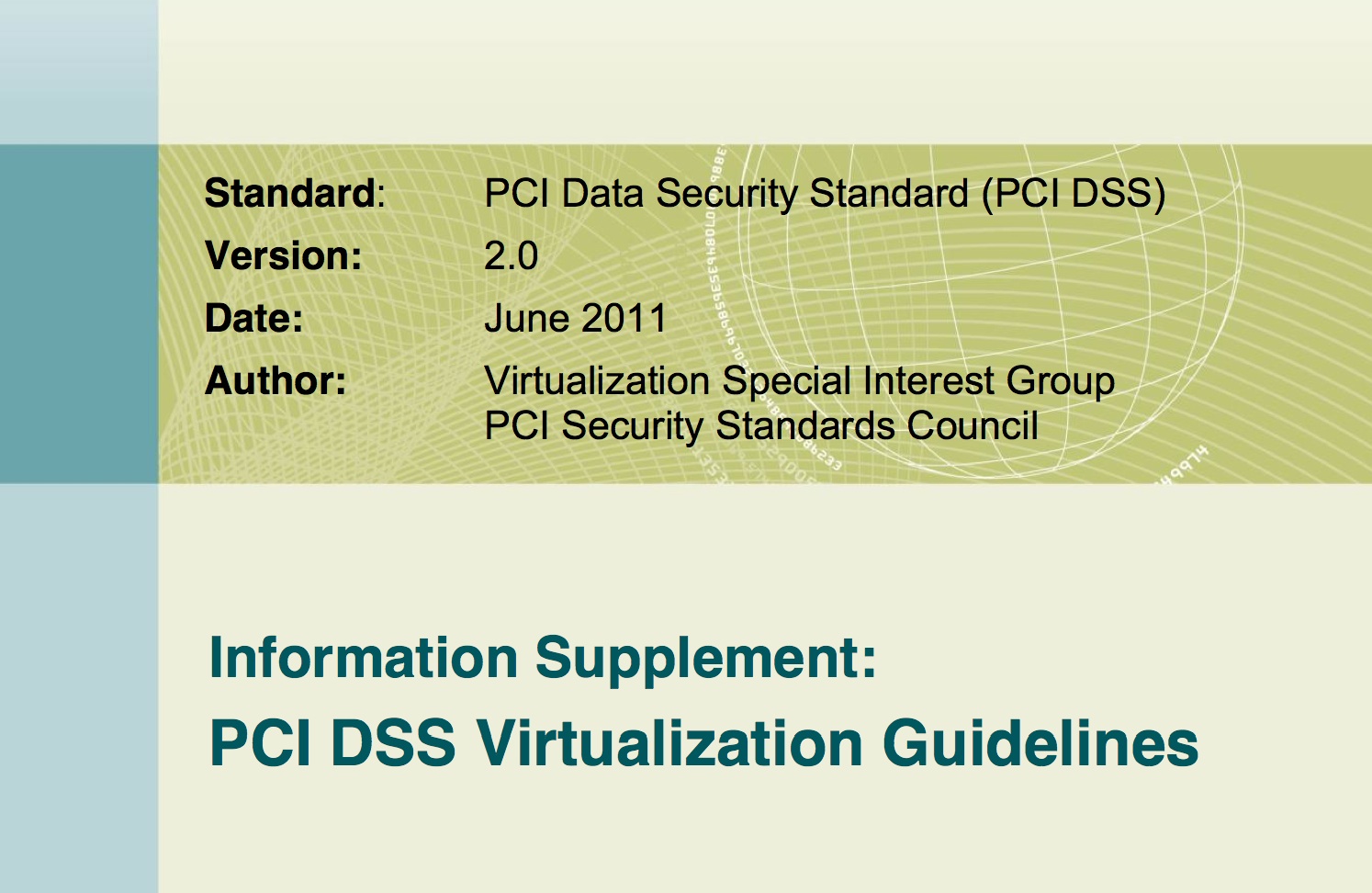 PCI DSS Virtualization Guidelines 2.0